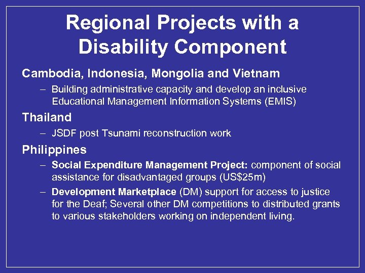 Regional Projects with a Disability Component Cambodia, Indonesia, Mongolia and Vietnam – Building administrative