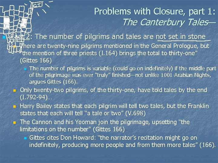 Problems with Closure, part 1: The Canterbury Tales— n Fact 2: The number of