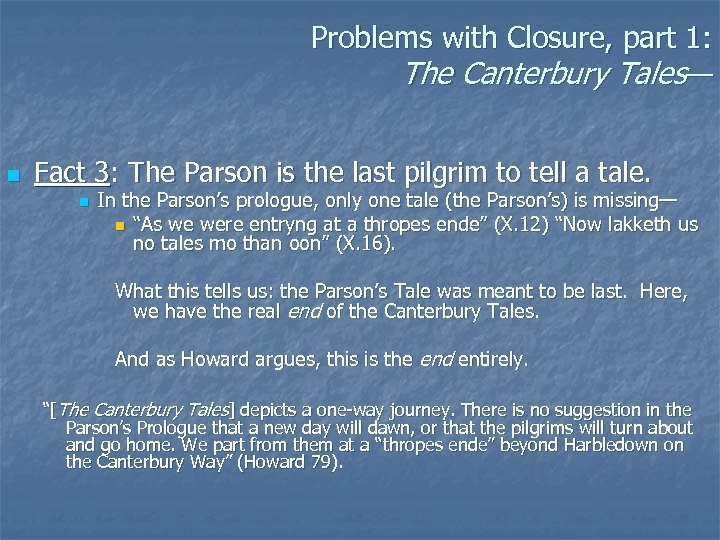 Problems with Closure, part 1: The Canterbury Tales— n Fact 3: The Parson is