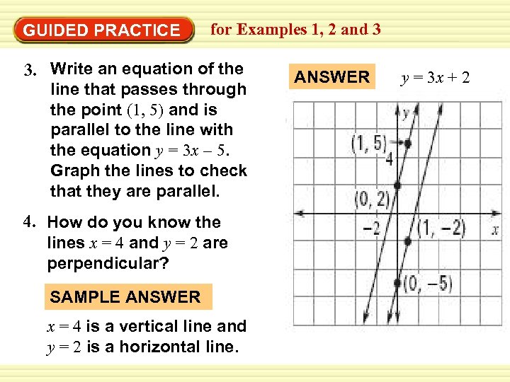 Warm-Up Exercises GUIDED PRACTICE for Examples 1, 2 and 3 3. Write an equation