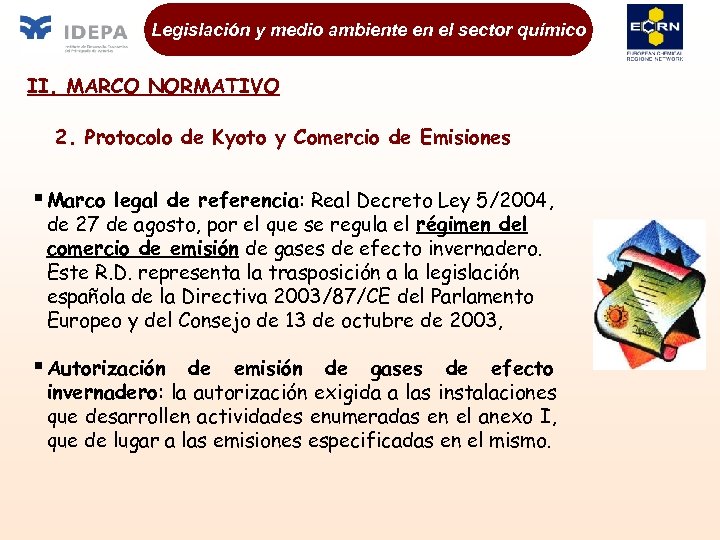 Legislación y medio ambiente en el sector químico II. MARCO NORMATIVO 2. Protocolo de