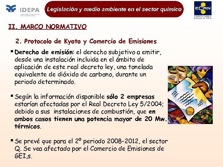 Legislación y medio ambiente en el sector químico II. MARCO NORMATIVO 2. Protocolo de