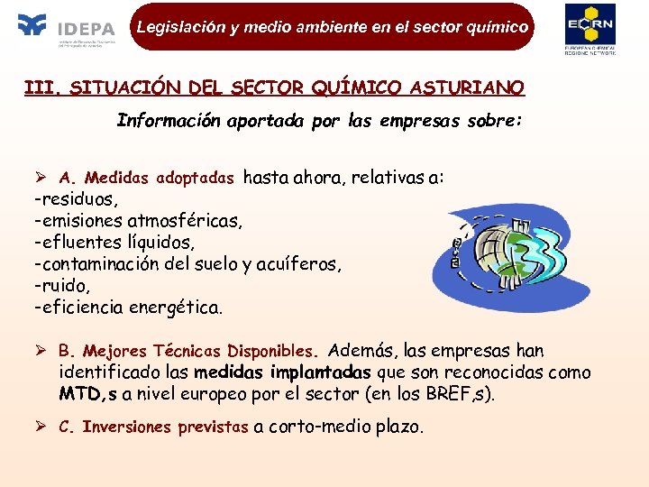 Legislación y medio ambiente en el sector químico III. SITUACIÓN DEL SECTOR QUÍMICO ASTURIANO