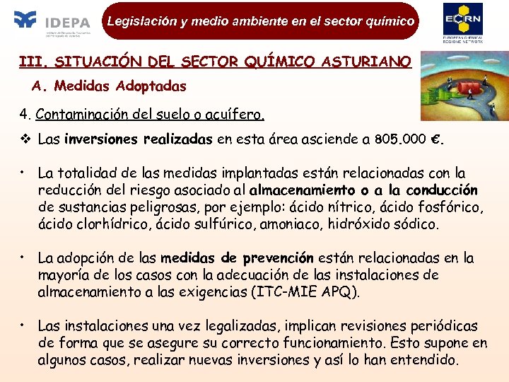 Legislación y medio ambiente en el sector químico III. SITUACIÓN DEL SECTOR QUÍMICO ASTURIANO