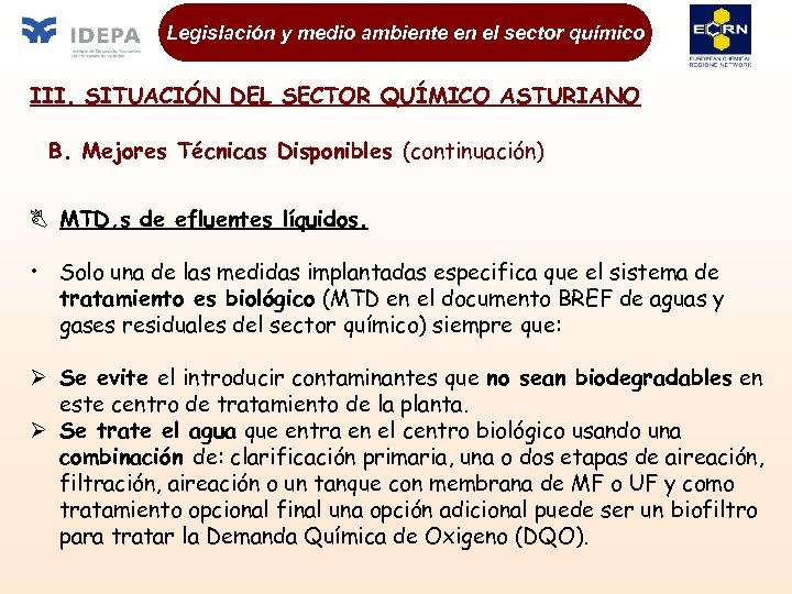 Legislación y medio ambiente en el sector químico III. SITUACIÓN DEL SECTOR QUÍMICO ASTURIANO