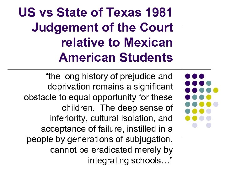 US vs State of Texas 1981 Judgement of the Court relative to Mexican American