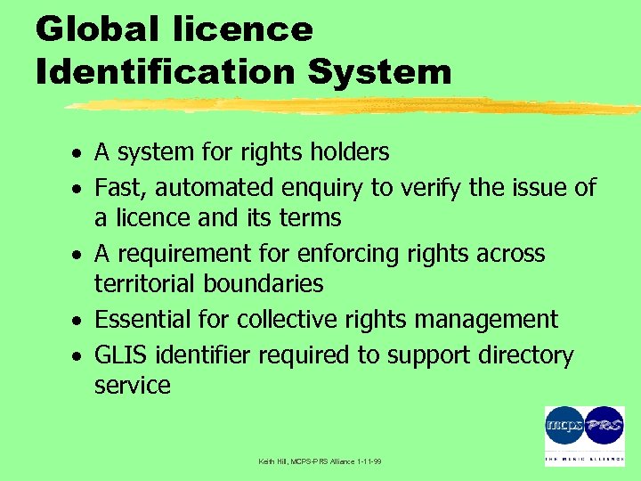 Global licence Identification System · A system for rights holders · Fast, automated enquiry