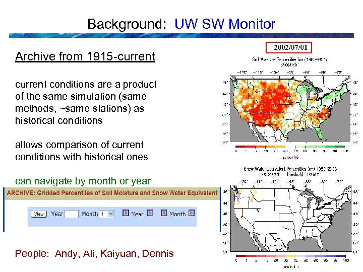 Background: UW SW Monitor Archive from 1915 -current conditions are a product of the