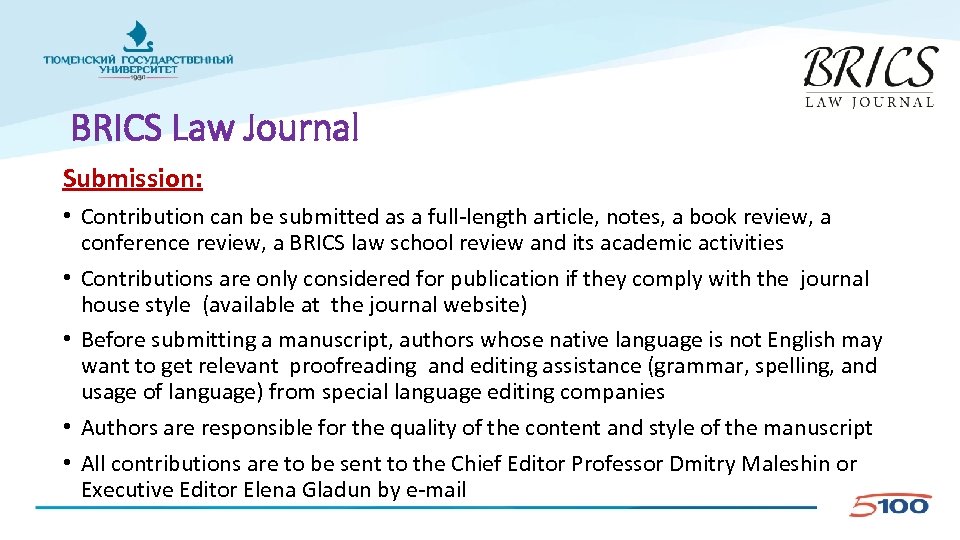 BRICS Law Journal Submission: • Contribution can be submitted as a full-length article, notes,