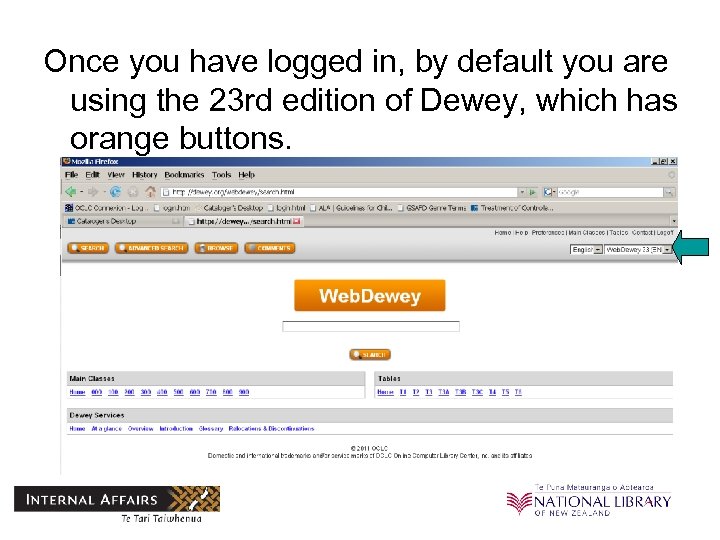 Once you have logged in, by default you are using the 23 rd edition