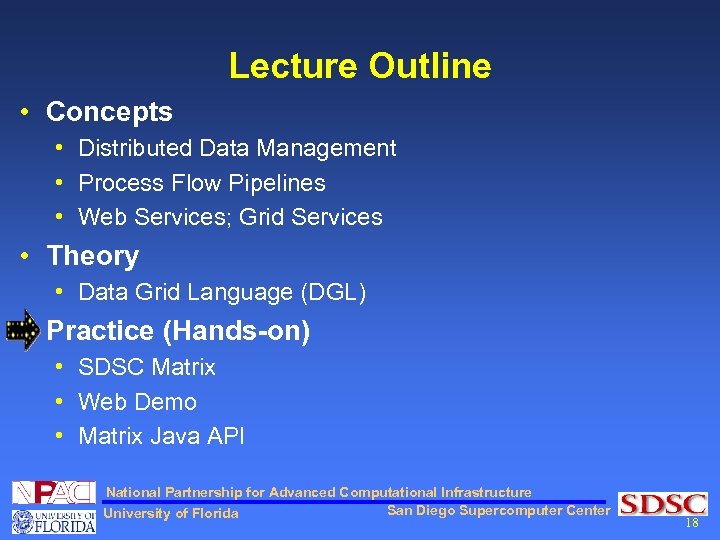Lecture Outline • Concepts • Distributed Data Management • Process Flow Pipelines • Web