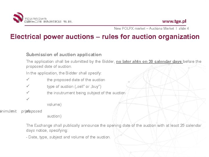 New POLPX market – Auctions Market I slide 4 Electrical power auctions – rules