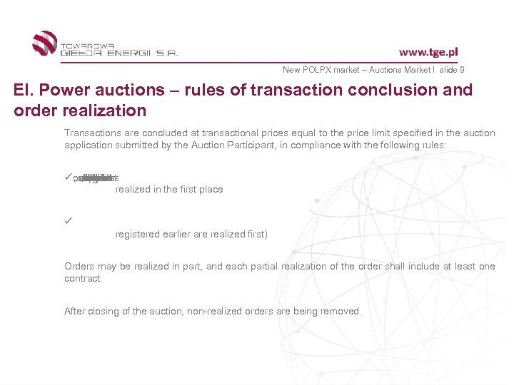 New POLPX market – Auctions Market I slide 9 El. Power auctions – rules