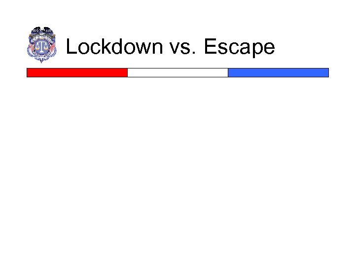 Lockdown vs. Escape 