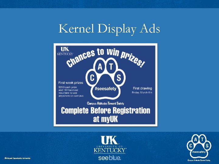 Kernel Display Ads An Equal Opportunity University 