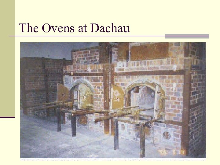 The Ovens at Dachau 