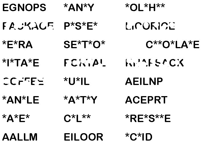 EGNOPS *AN*Y PACKAGE P*S*E* *OL*H** LICORICE *E*RA SE*T*O* C**O*LA*E *I*TA*E PORTAL KNAPSACK COFFEE *U*IL