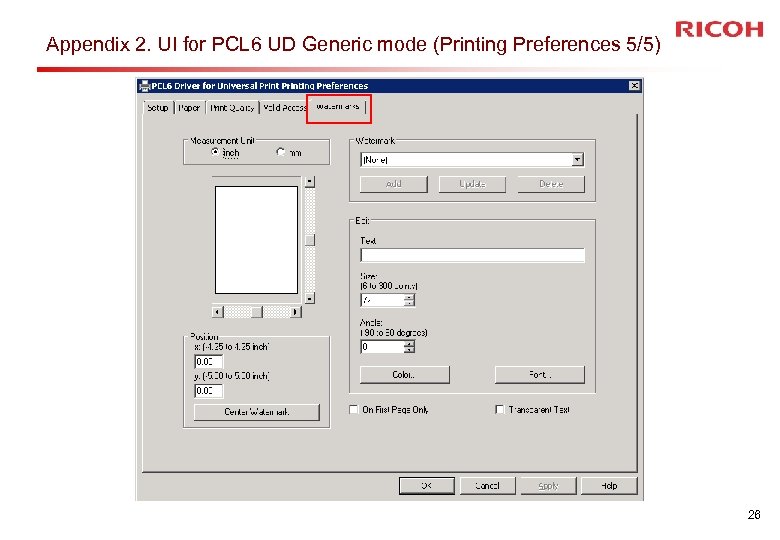 Appendix 2. UI for PCL 6 UD Generic mode (Printing Preferences 5/5) 26 