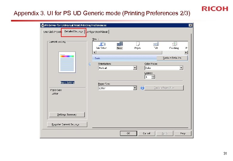 Appendix 3. UI for PS UD Generic mode (Printing Preferences 2/3) 31 