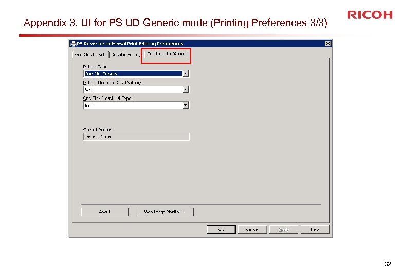 Appendix 3. UI for PS UD Generic mode (Printing Preferences 3/3) 32 