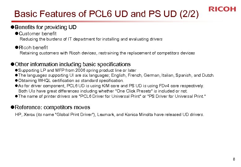 Basic Features of PCL 6 UD and PS UD (2/2) l. Benefits for providing