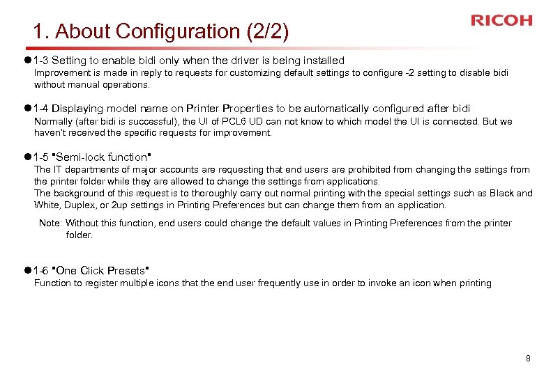 1. About Configuration (2/2) l 1 -3 Setting to enable bidi only when the