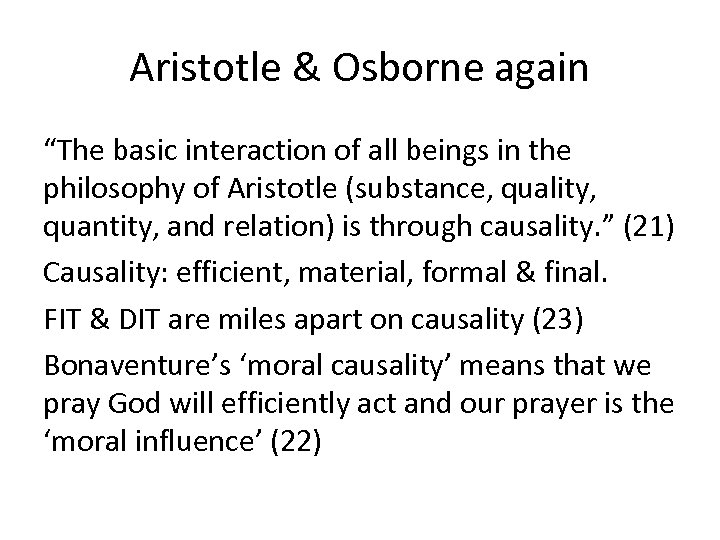Aristotle & Osborne again “The basic interaction of all beings in the philosophy of