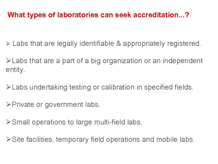 Accreditation Of Laboratories A General Approach By