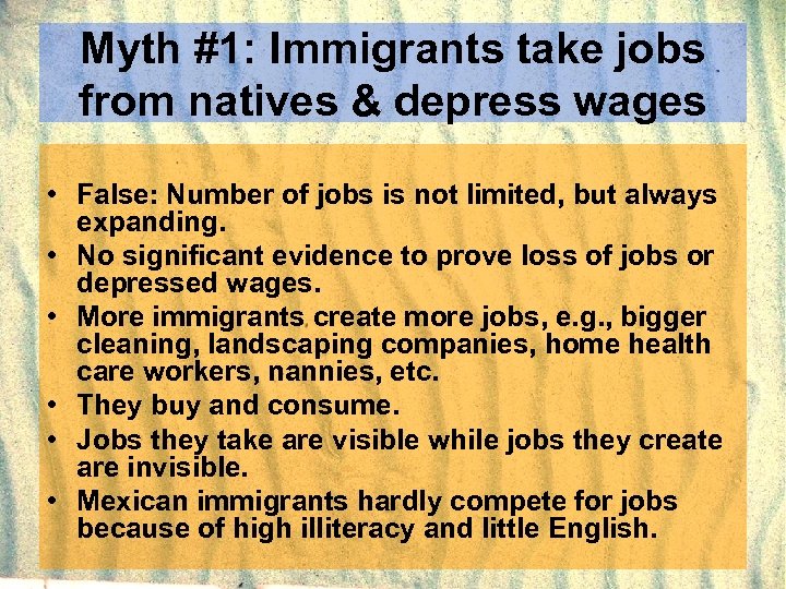 Myth #1: Immigrants take jobs from natives & depress wages • False: Number of
