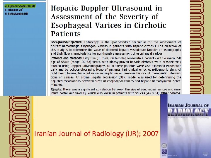 Iranian Journal of Radiology (IJR); 2007 