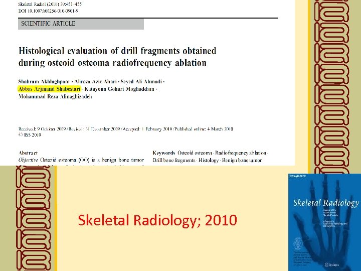 Skeletal Radiology; 2010 