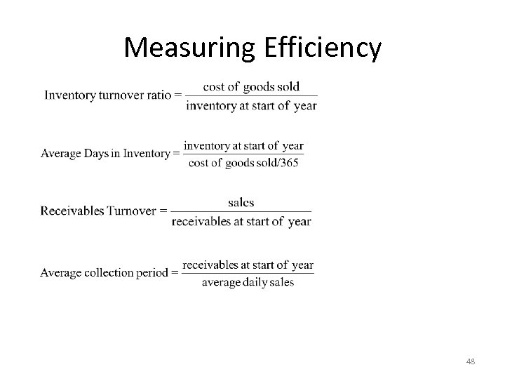 Measuring Efficiency 48 
