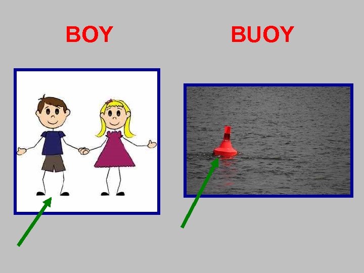 BOY BUOY 