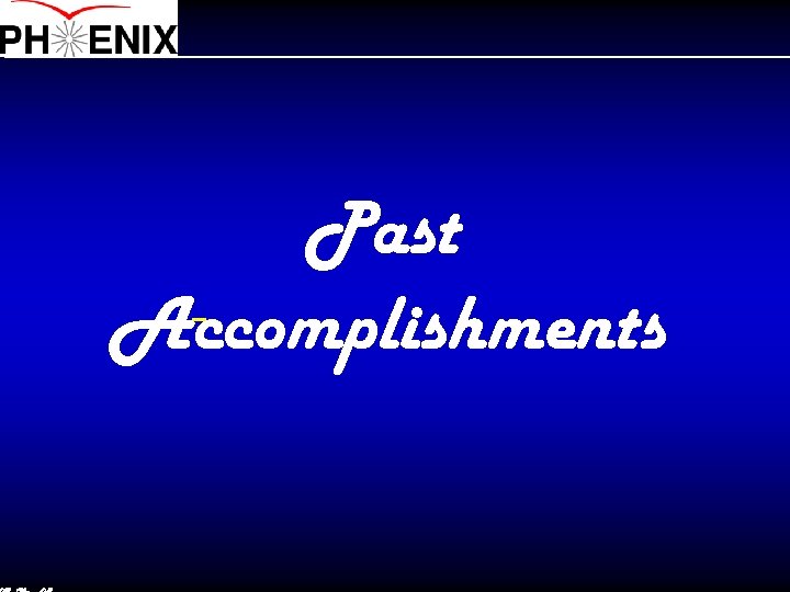 Past Accomplishments 