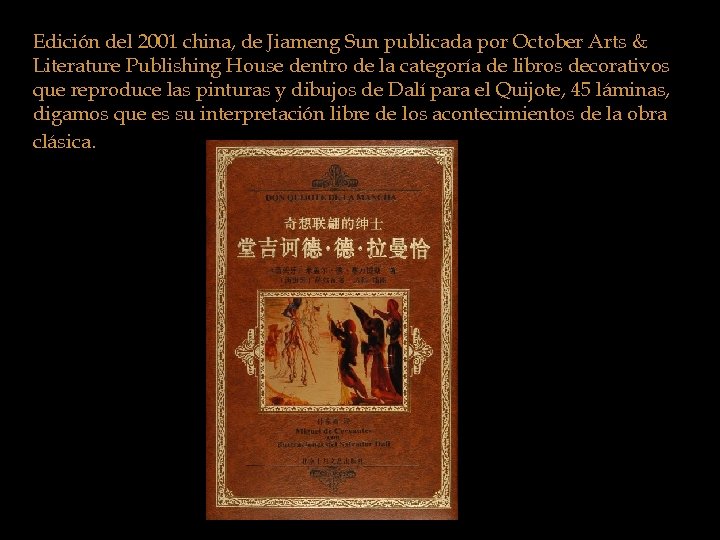 Edición del 2001 china, de Jiameng Sun publicada por October Arts & Literature Publishing