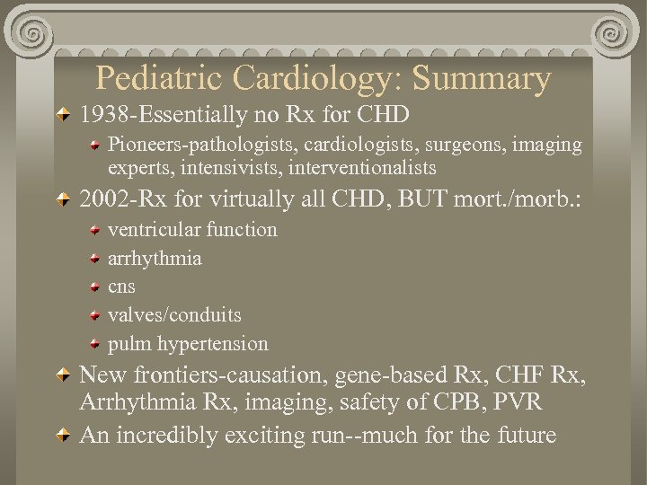 The History Of Pediatric Cardiology And Cardiovascular Surgery