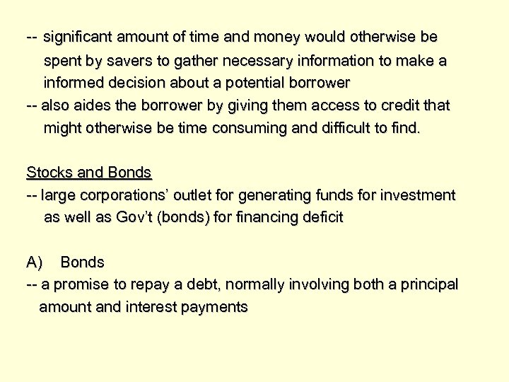 -- significant amount of time and money would otherwise be spent by savers to