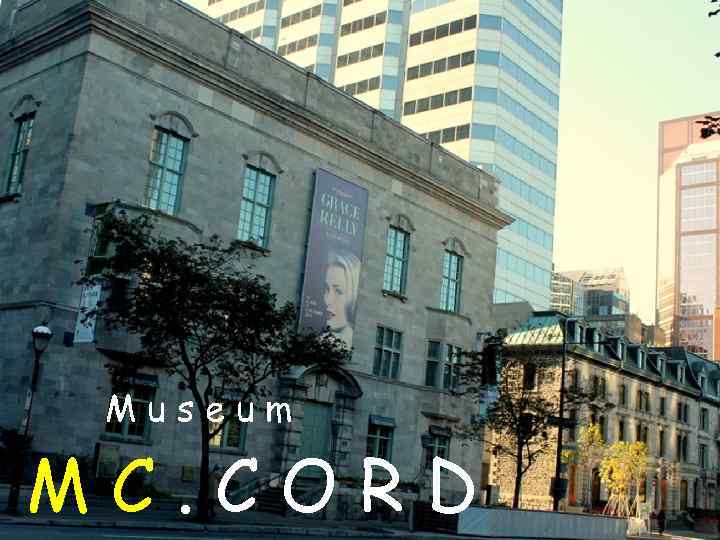 Museum MC. CORD 