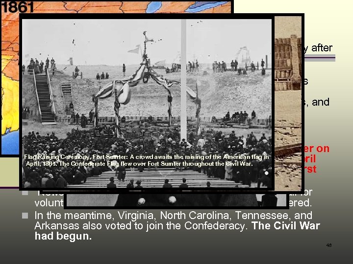 III. Fort Sumter (Page 453) n Confederate forces had taken over some federal property