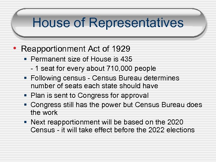 House of Representatives • Reapportionment Act of 1929 § Permanent size of House is