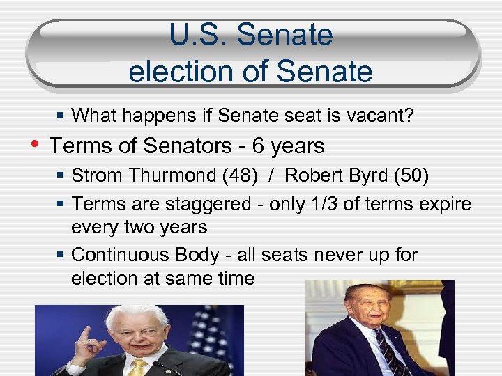 U. S. Senate election of Senate § What happens if Senate seat is vacant?