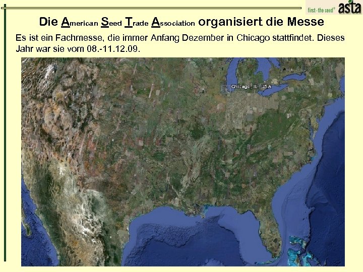 Die American Seed Trade Association organisiert die Messe Es ist ein Fachmesse, die immer