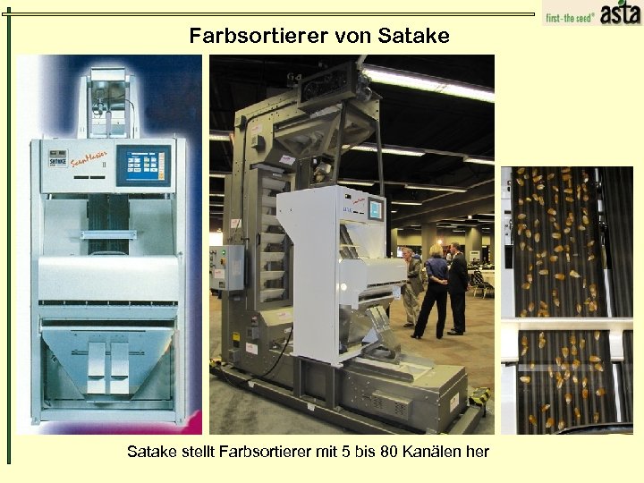 Farbsortierer von Satake stellt Farbsortierer mit 5 bis 80 Kanälen her 