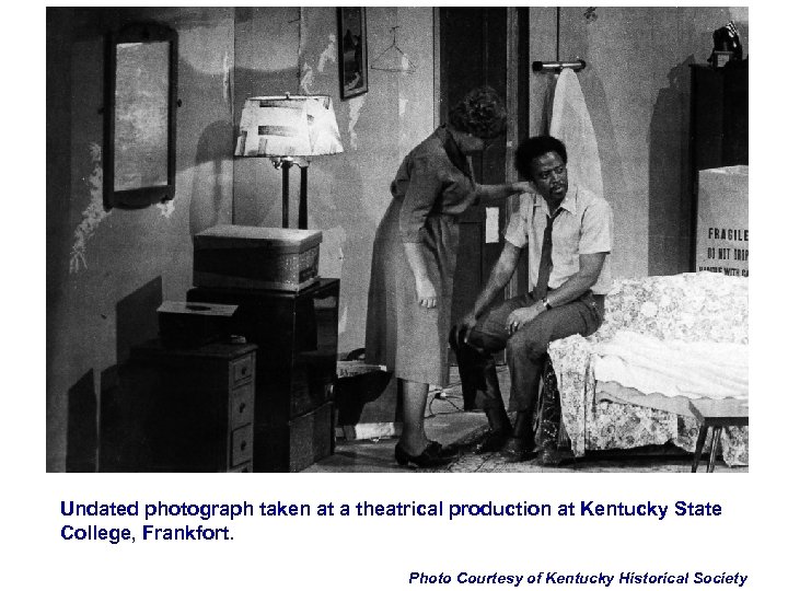 Undated photograph taken at a theatrical production at Kentucky State College, Frankfort. Photo Courtesy