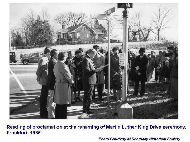 Reading of proclamation at the renaming of Martin Luther King Drive ceremony, Frankfort, 1986.
