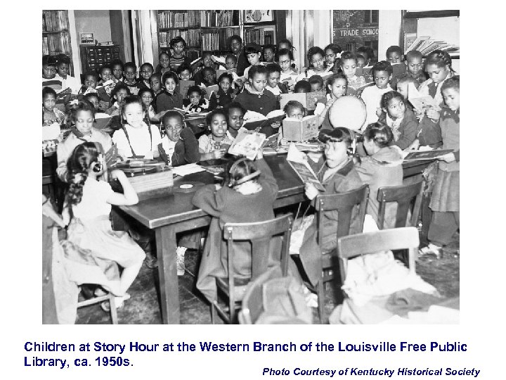 Children at Story Hour at the Western Branch of the Louisville Free Public Library,