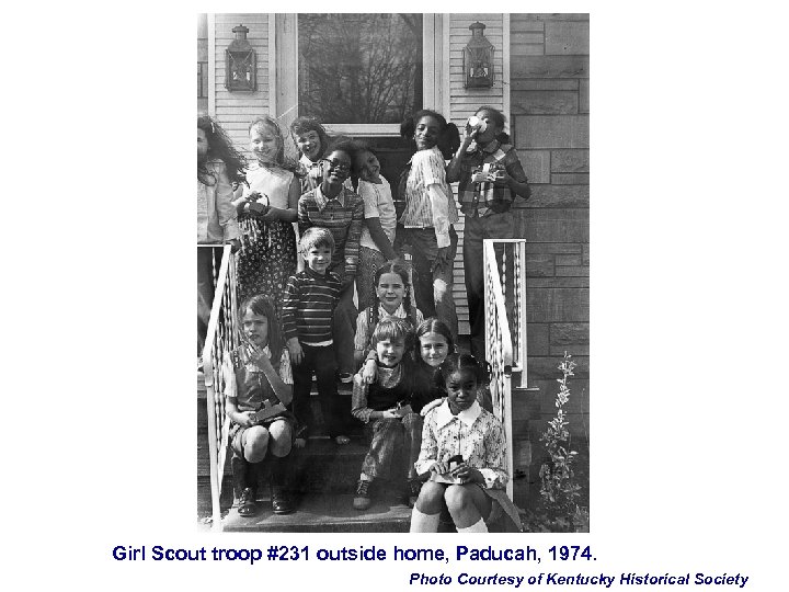 Girl Scout troop #231 outside home, Paducah, 1974. Photo Courtesy of Kentucky Historical Society