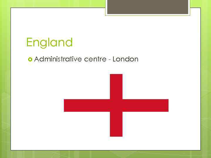 England Administrative centre - London 