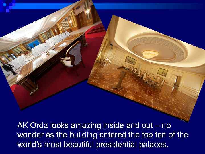 AK Orda looks amazing inside and out – no wonder as the building entered