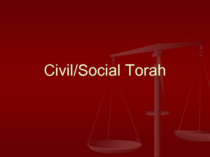 Civil/Social Torah 